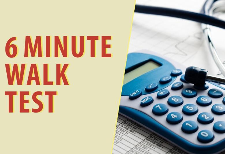 6 Minute Walk Test